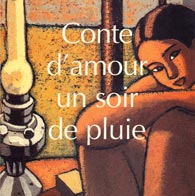 Conte d'amour un soir de pluie